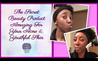 The Secret Beauty Product Amazing For Your Acne & Youthful Skin | The Minister Of Beauty
