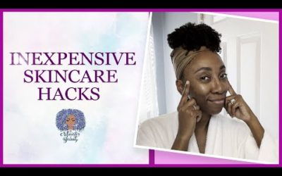 How To Get Clearer Skin For Free (Or Cheap) | Inexpensive Skincare Hacks From Licensed Esthetician